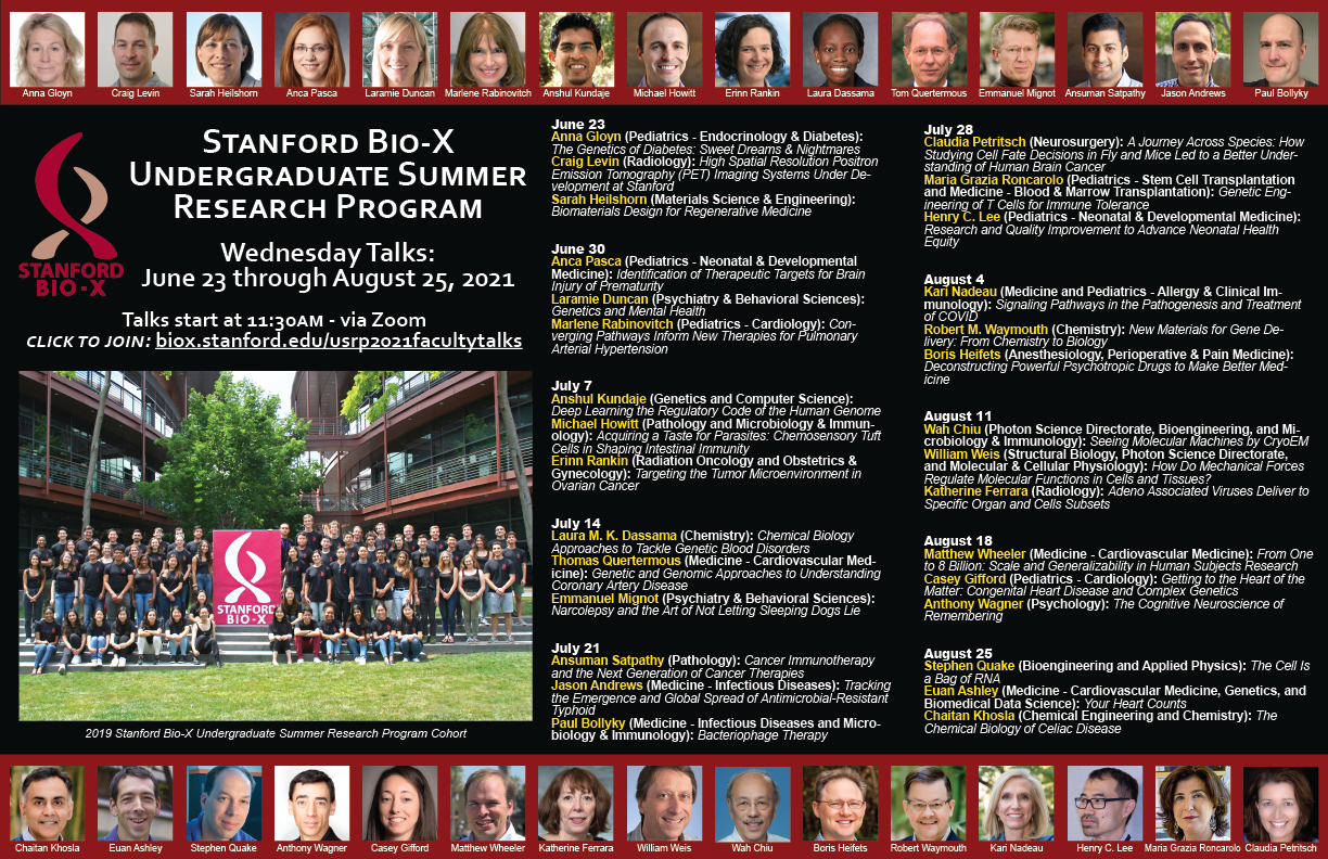 Bio-X Undergraduate Summer Research Program Poster with the talk titles below, and showing photos of faculty speakers