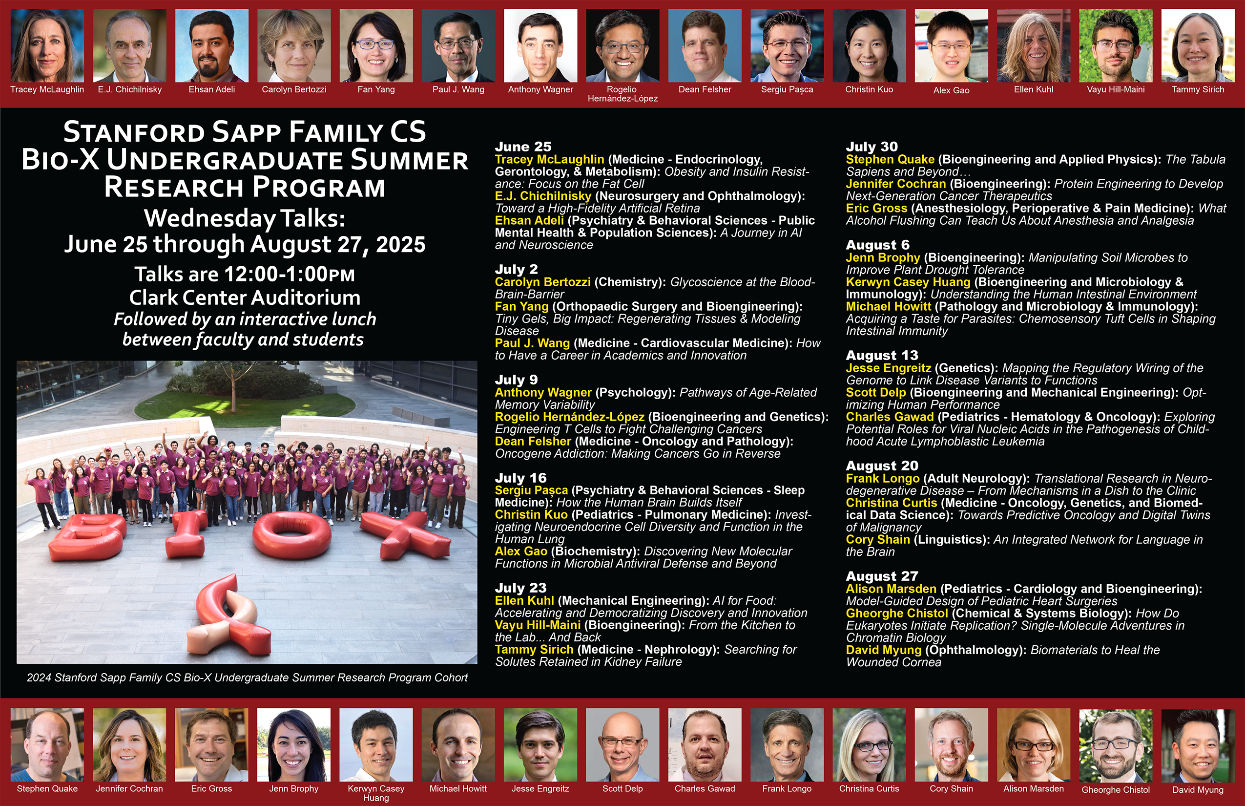 Bio-X Undergraduate Summer Research Program Poster with the talk titles below, and showing photos of faculty speakers
