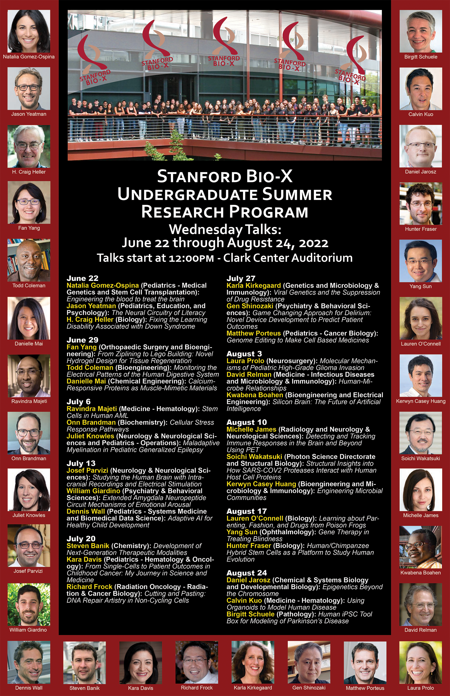 Bio-X Undergraduate Summer Research Program Poster with the talk titles below, and showing photos of faculty speakers